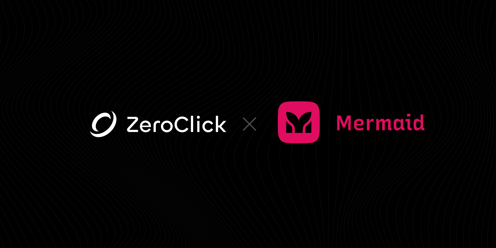 Mermaid partners with ZeroClick to reach 40M+ developers